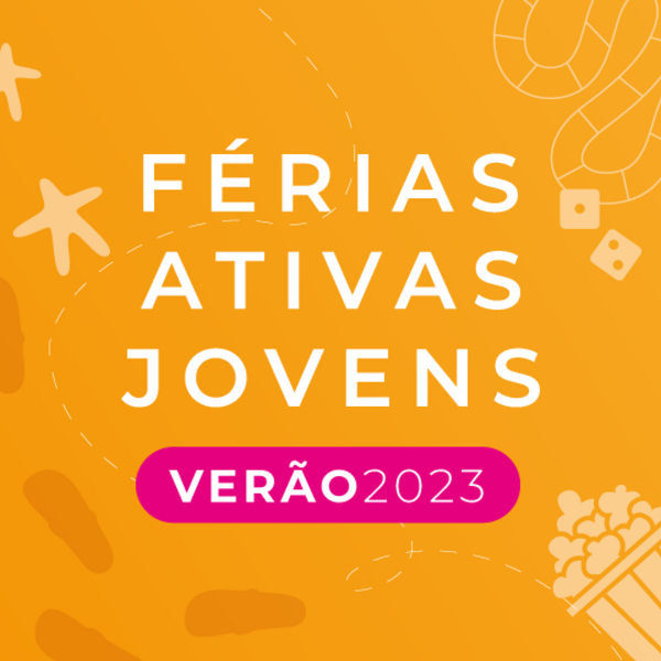 Férias Ativas Jovens | Verão´23