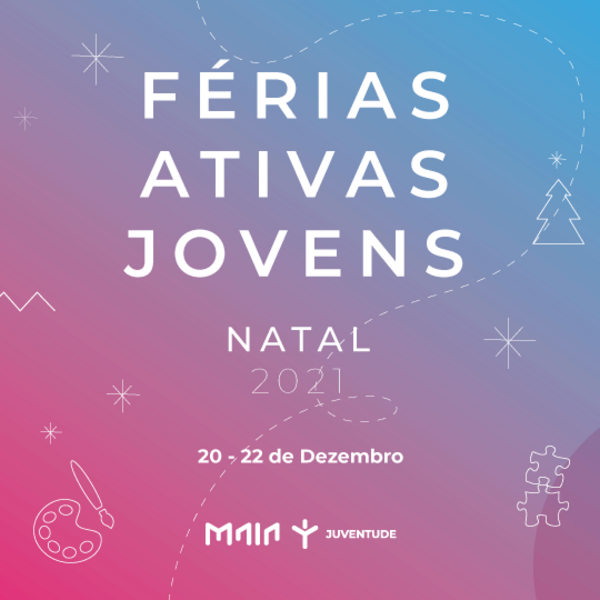 Férias Ativas Jovens | Natal´21