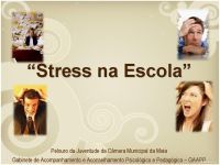“Stress na Escola” - Escola EB 2/3 da Maia a 22 de dezembro
