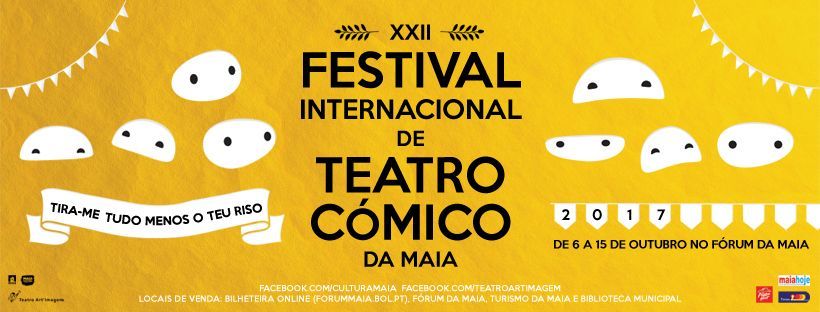 XXII Festival Internacional de Teatro Cómico da Maia