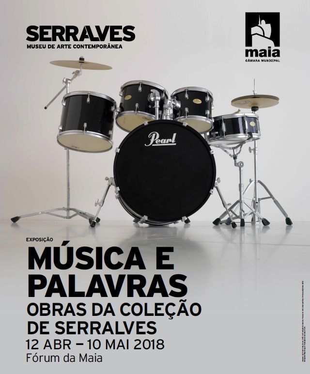 Música e Palavras - Obras da Coleção de Serralves