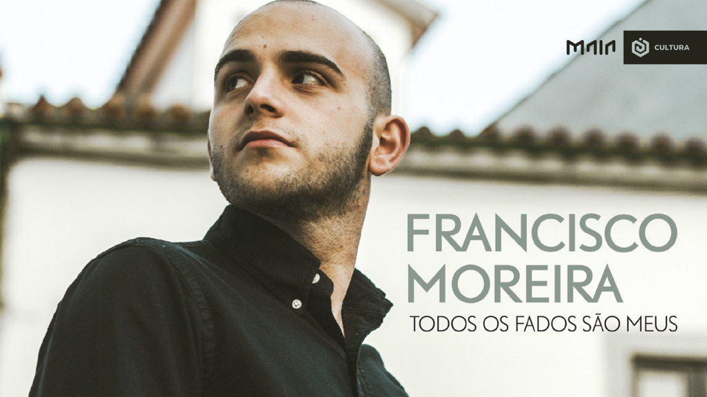 Francisco Moreira - "Todos os Fados São Meus" 