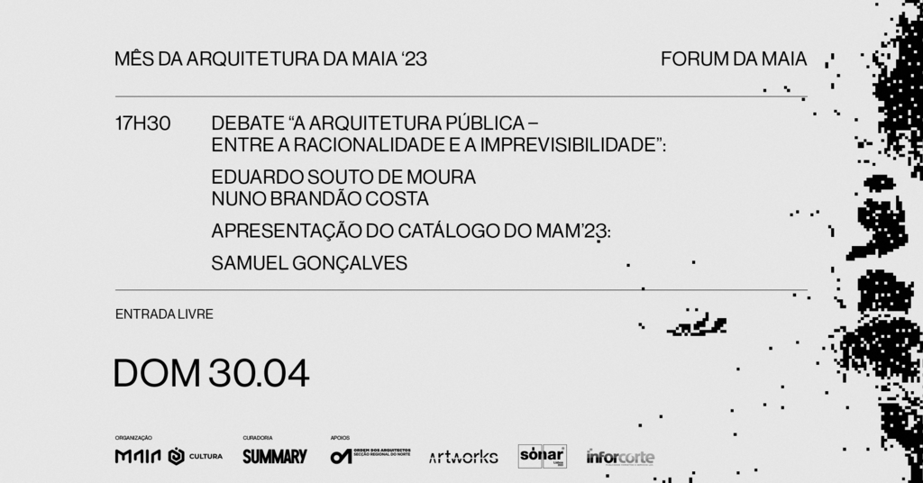 Encerramento da exposição e lançamento do catálogo  “Mês da Arquitetura da Maia – Em Processo”