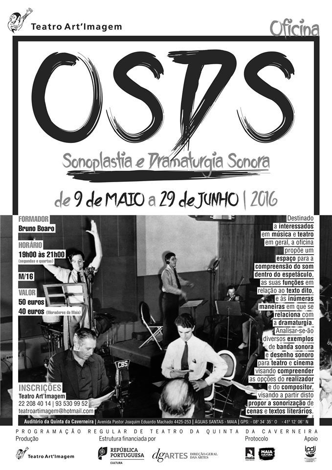 OSDS- Oficina de Sonoplastia e Dramaturgia Sonora  