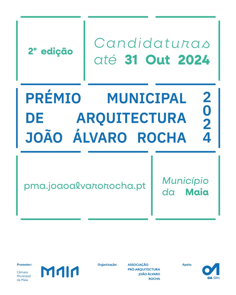 Prémio Municipal de Arquitetura João Álvaro Rocha 2024 - 2ª edição