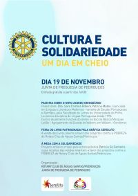 CULTURA E SOLIDARIEDADE Rotary Club de Águas Santas / Pedrouços