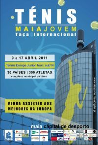 18ª Taça Internacional Maia Jovem 2011 em Ténis de 9 a 17 de Abril no Complexo Municipal de Ténis